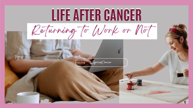 Returning to work after cancer treatment