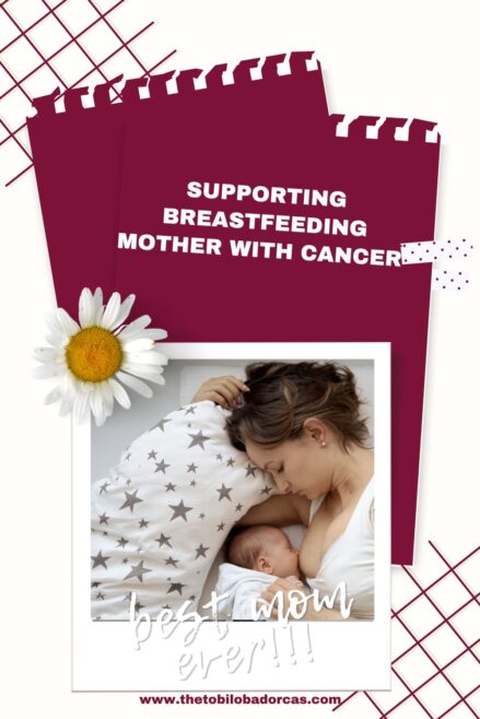 breastfeeding mothers with cancer